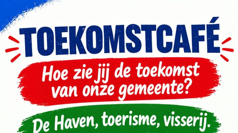 Poster voor een toekomstcafé met de titel: “Toekomstcafé – Hoe zie jij de toekomst van onze gemeente?”. Thema van de avond: De Haven, toerisme, visserij.